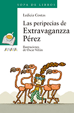 las peripecias de Extravaganzza Perez - Sopa de libros