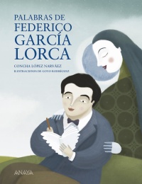 Palabras de Federico Garca Lorca