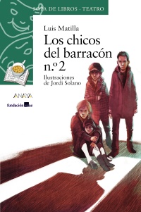 Los chicos del barracn n. 2