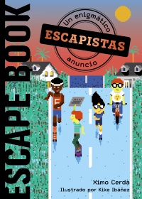 Escapistas: Un enigmático anuncio