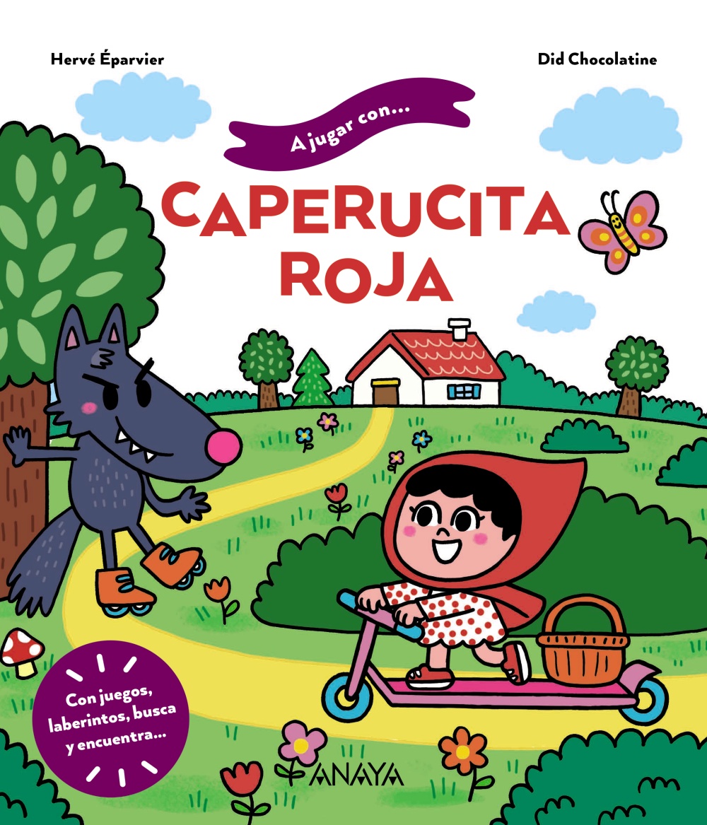 A jugar con Caperucita Roja - Anaya Infantil y juvenil