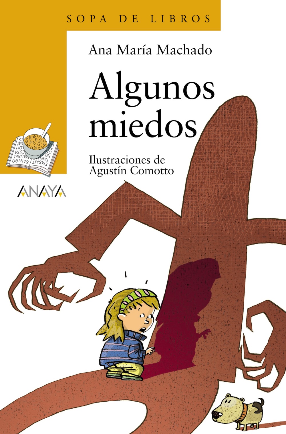 Algunos miedos - Anaya Infantil y juvenil