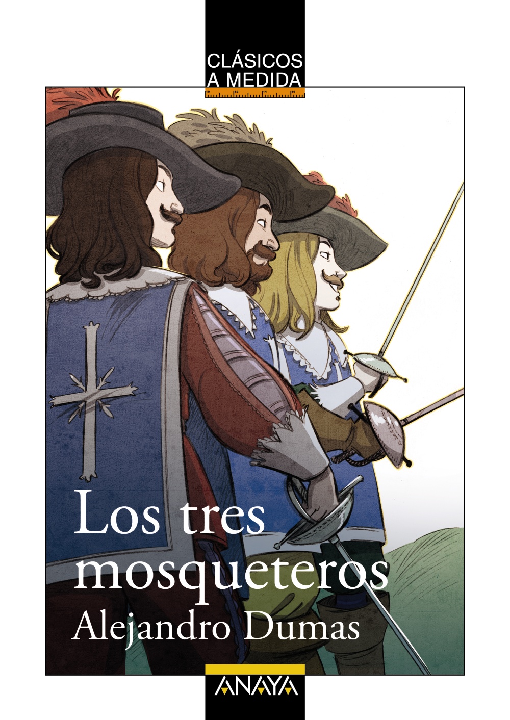 Los tres mosqueteros - Anaya Infantil y juvenil