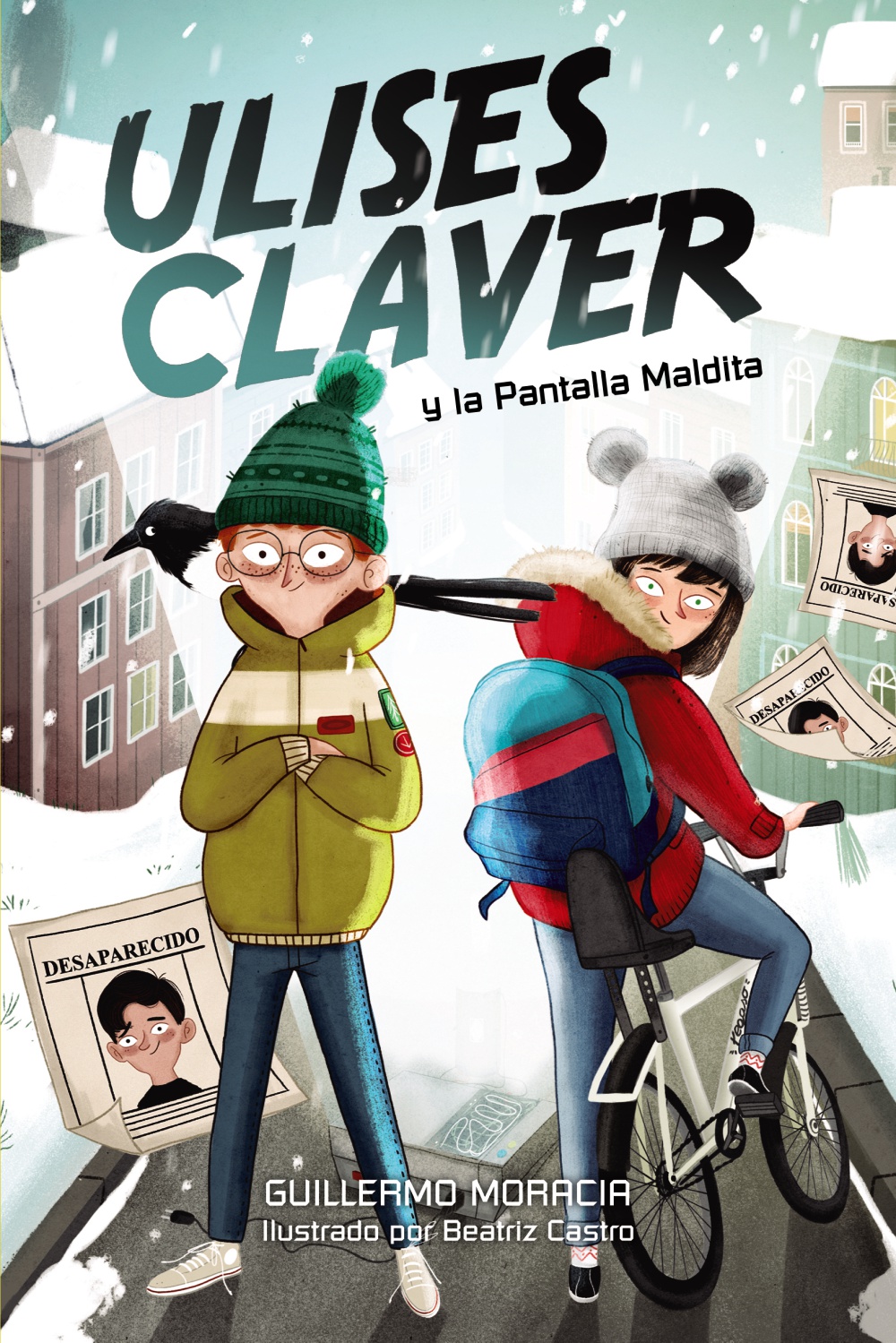 Ulises Claver y la Pantalla Maldita - Anaya Infantil y juvenil