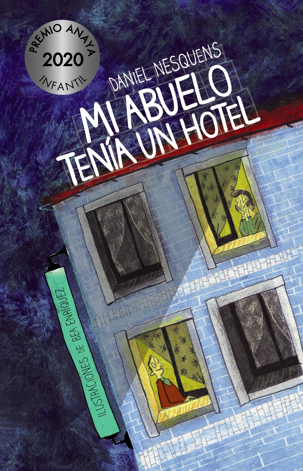 Mi abuelo tenía un hotel, de Daniel Nesquens. Historias de abuelos