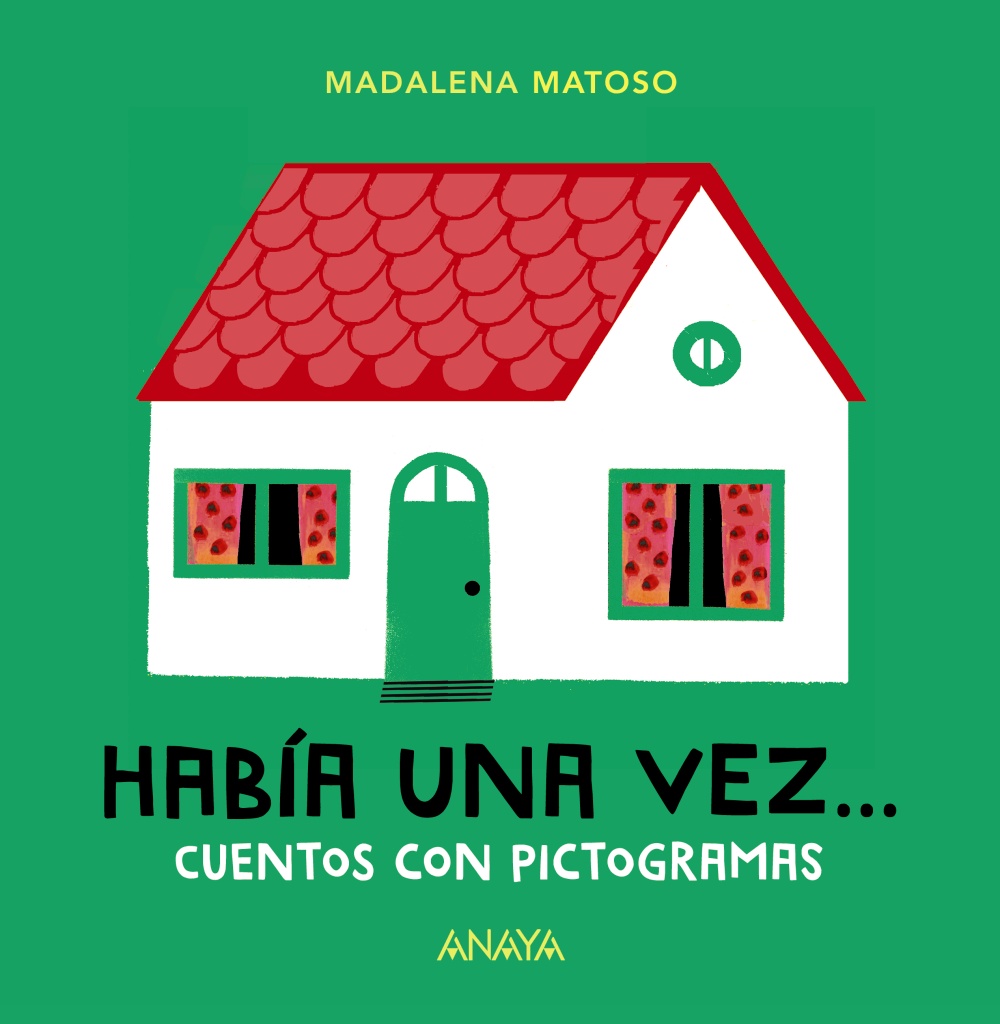 Resultado de imagen de Erase una vez libro de pictogramas